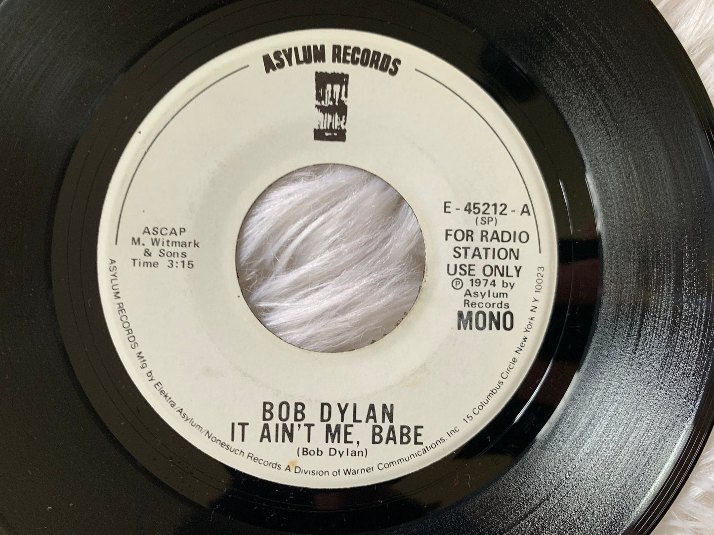 Bob Dylan It Ain't Me, Babe Mono, All Along the Watchtower Stereo 1974 Asylum E-45212 Vinyl Records 70's Bob Dylan Singles 45 RPM 7" Records