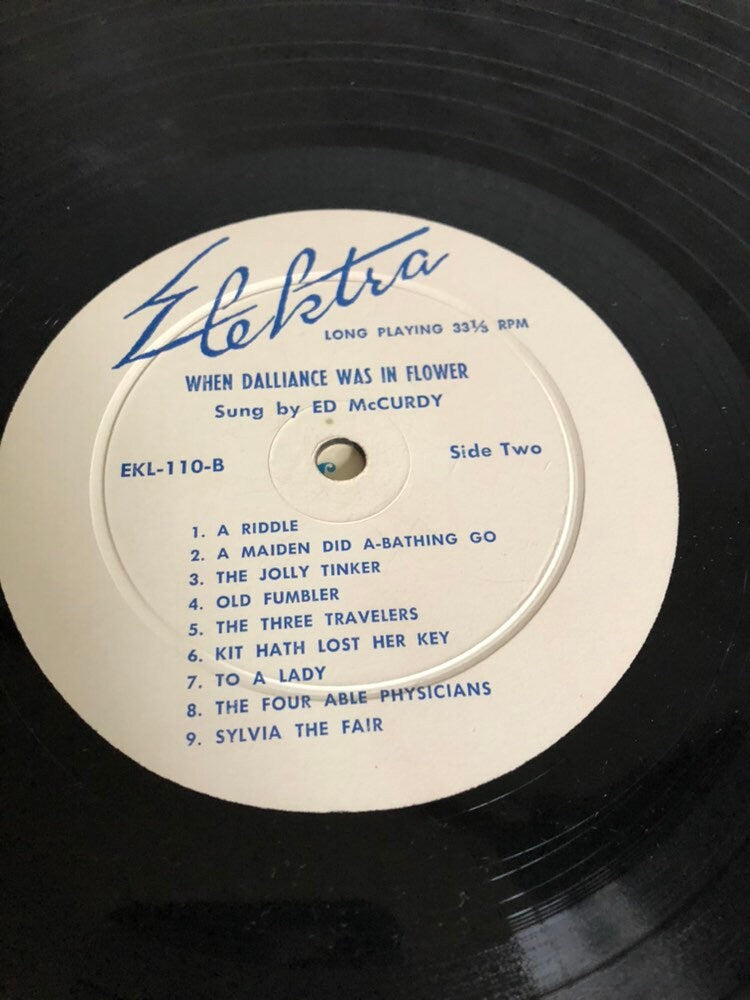 Ed McCurdy, Erik Darling, Alan Arkin When Dalliance Was In Flower  Elektra EKL110 1950's vintage vinyl record