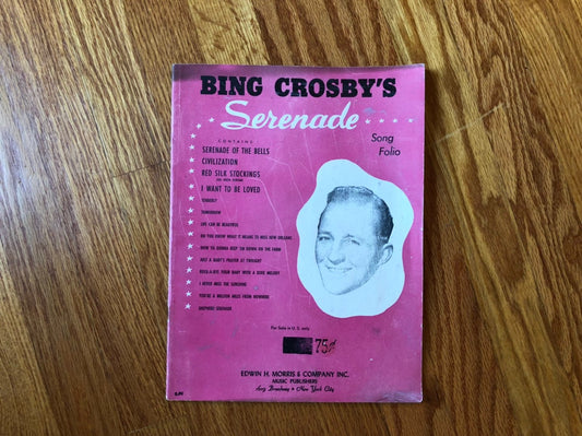 Bing Crosby's Serenade Song Folio Vintage Sheet Music 1940’s sheet music, Vintage Rare Sheet Music