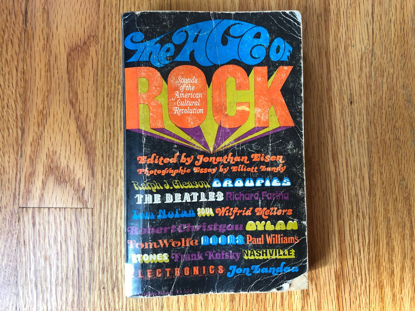 The Age of Rock | Sounds of the American Cultural Revolution | Jonathan Eisen | Photographic Essay by Elliott Landy 1969