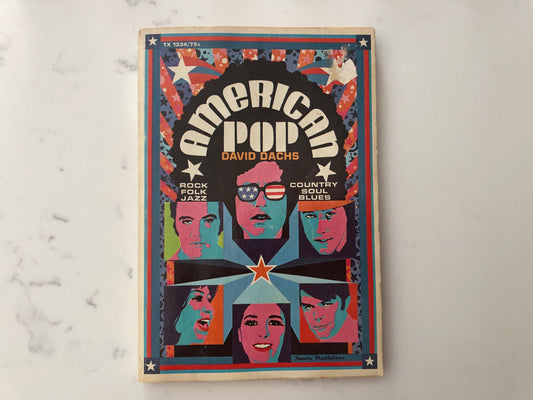 1969 AMERICAN POP | by David Dachs | 2nd Paperback Printing | Folk Jazz Rock | Country Soul Blues | Pop Music Photo Book  |  SBS Scholastic